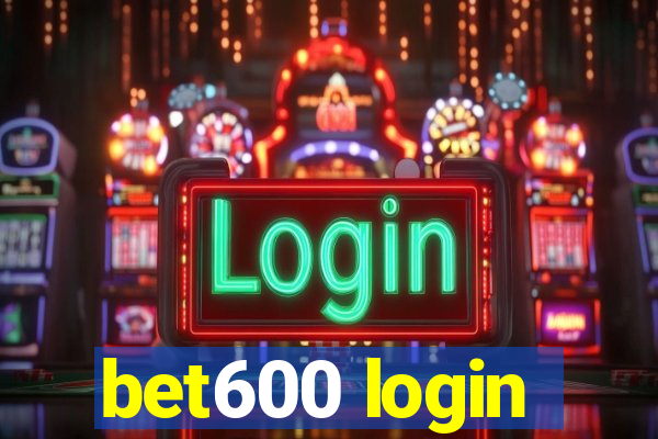 bet600 login